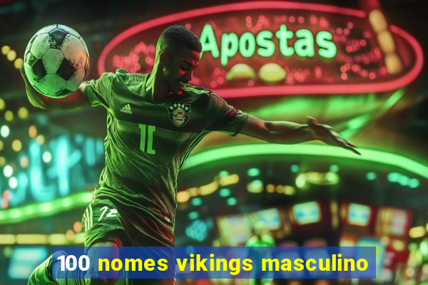 100 nomes vikings masculino